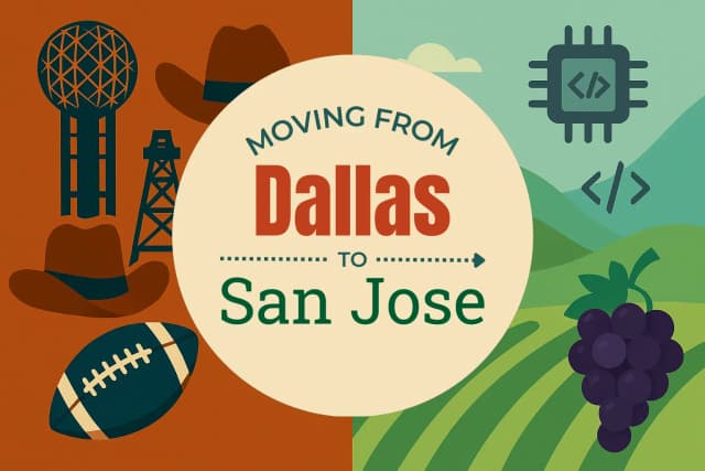 Moving from Dallas to San Jose